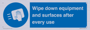 Wipe down equipment and surfaces after every use